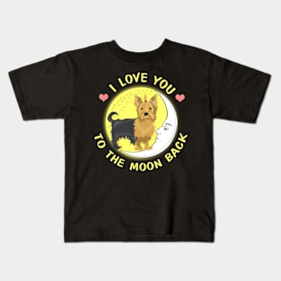 I Love You To The Moon And Back Yorkie Kids T-Shirt